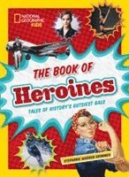 The Book of Heroines (inbunden)