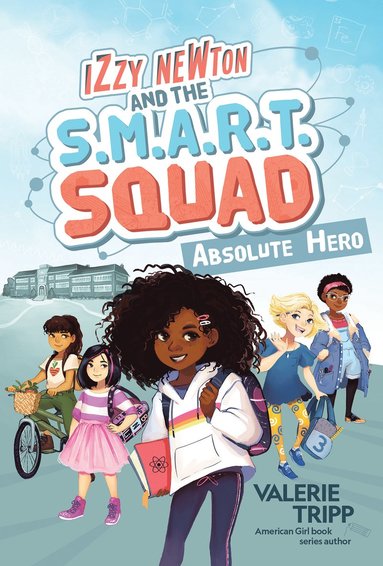 Izzy Newton and the S.M.A.R.T. Squad: Absolute Hero (hftad)