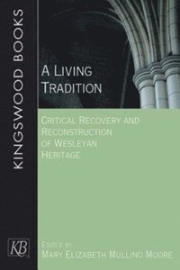 Living Tradition (e-bok)