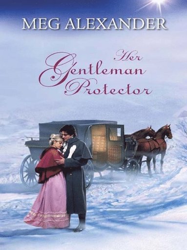 Her Gentleman Protector (e-bok)