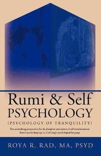 Rumi & Self Psychology (Psychology of Tranquility) (hftad)