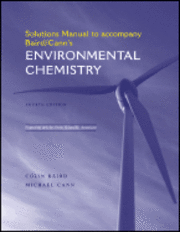 Environmental Chemistry: Solutions Manual - Colin Baird, Michael Cann ...