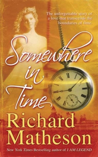 Somewhere In Time (häftad)