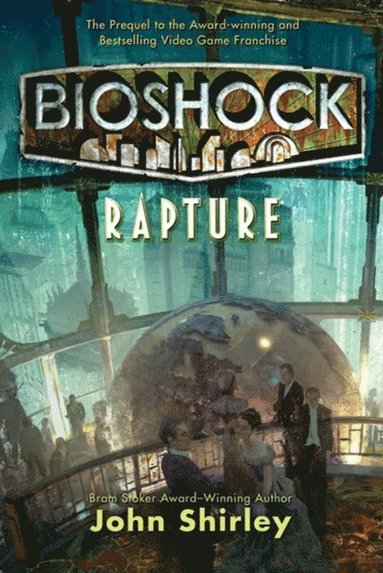 BioShock: Rapture (e-bok)