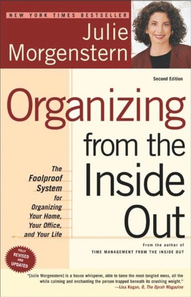 Organizing from the Inside Out, second edition (e-bok)