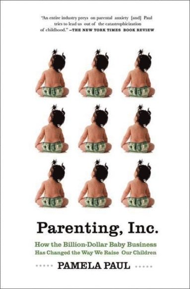 Parenting, Inc. (e-bok)