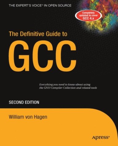 Definitive Guide to GCC (inbunden)