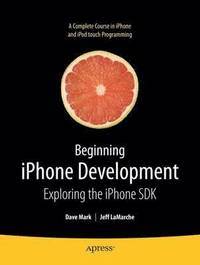 Beginning iPhone Development (häftad)