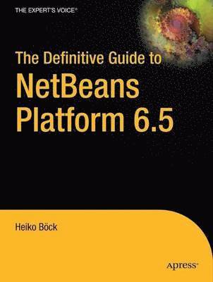 The Definitive Guide To NetBeans Platform (hftad)