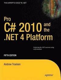 Pro C# 2010 And The .NET 4.0 Platform 5th Edition (hftad)