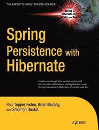Spring Persistence with Hibernate (häftad)