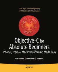 Objective-C for Absolute Beginners (e-bok)