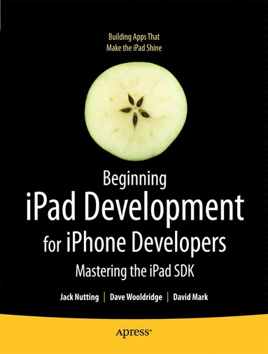 Beginning iPad Development for iPhone Developers (häftad)