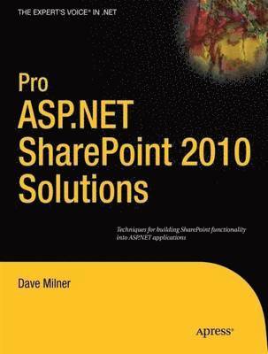 Pro ASP.NET SharePoint 2010 Solutions (häftad)