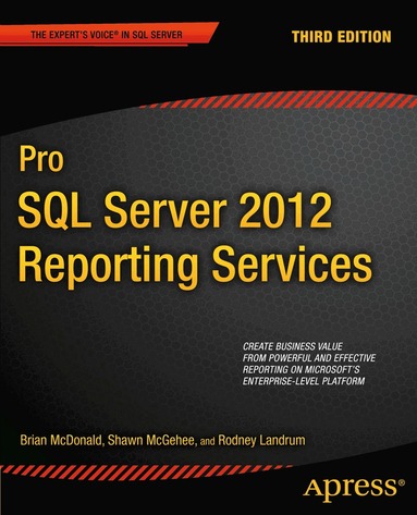 Pro SQL Server 2012 Reporting Services (h�ftad)