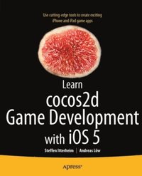Learn cocos2d Game Development with iOS 5 (e-bok)