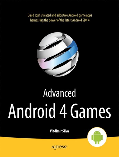 Advanced Android 4 Games (häftad)