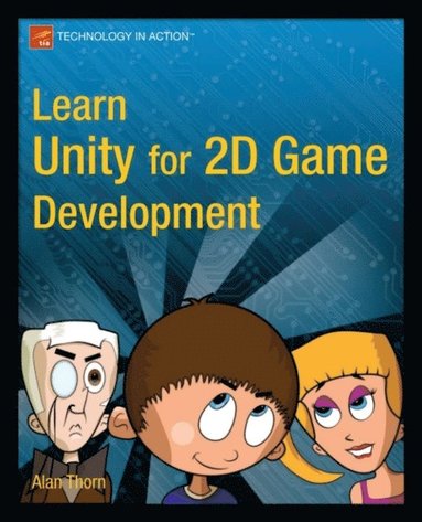 Learn Unity for 2D Game Development (inbunden)