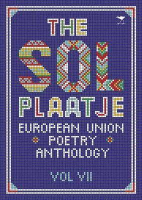 Sol Plaatje European Union poetry anthology (hftad)