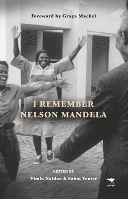 I remember Nelson Mandela (inbunden)