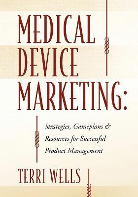 Medical Device Marketing (häftad)