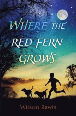 Where the Red Fern Grows (häftad)