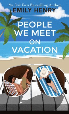 People We Meet on Vacation (häftad)