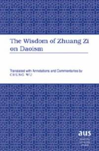 Wisdom of Zhuang Zi on Daoism (inbunden)