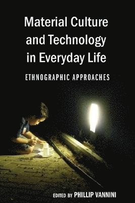 Material Culture and Technology in Everyday Life (hftad)