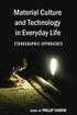 Material Culture and Technology in Everyday Life