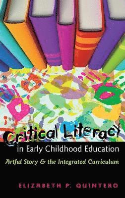 Critical Literacy in Early Childhood Education (inbunden)
