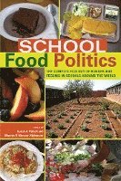 School Food Politics (inbunden)