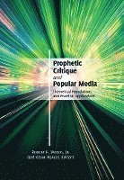 Prophetic Critique and Popular Media (häftad)