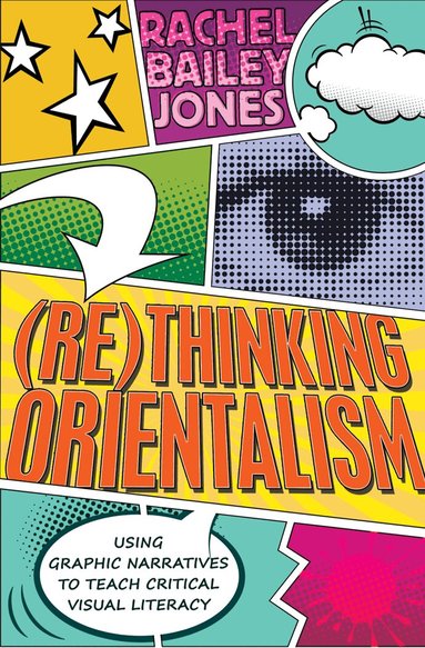 (Re)thinking Orientalism (inbunden)