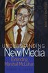 Understanding New Media