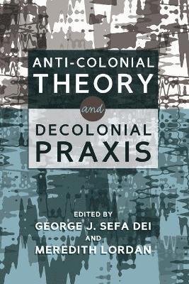 Anti-Colonial Theory and Decolonial Praxis (hftad)