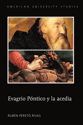 Evagrio Póntico y la acedia (häftad)