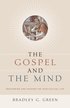 Gospel and the Mind