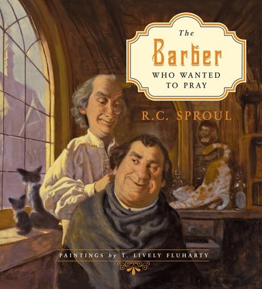 Barber Who Wanted to Pray (inbunden)