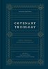Covenant Theology