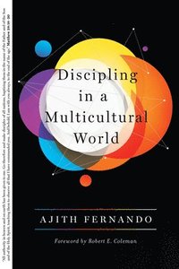 Discipling in a Multicultural World (häftad)