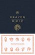 ESV Prayer Bible: