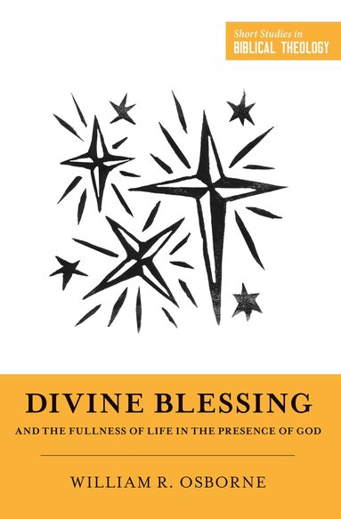 Divine Blessing and the Fullness of Life in the Presence of God (h�ftad)