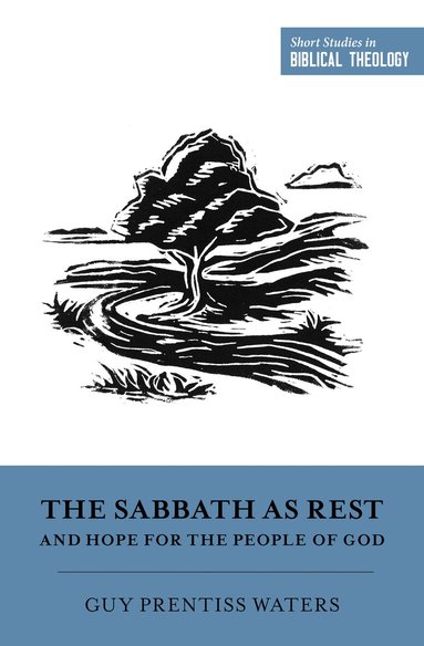 Sabbath as Rest and Hope for the People of God (h�ftad)