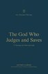 God Who Judges and Saves