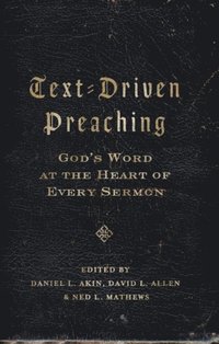 Text-Driven Preaching (e-bok)