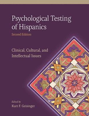 Psychological Testing of Hispanics (inbunden)