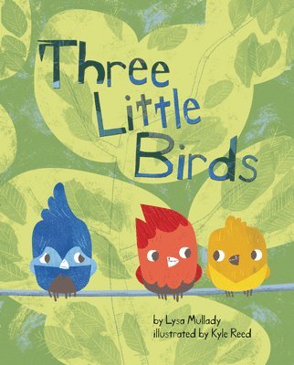 Three Little Birds (häftad)