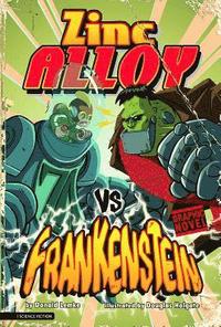 Zinc Alloy vs Frankenstein (hftad)