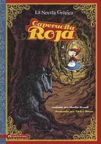 Caperucita Roja: The Graphic Novel (häftad)
